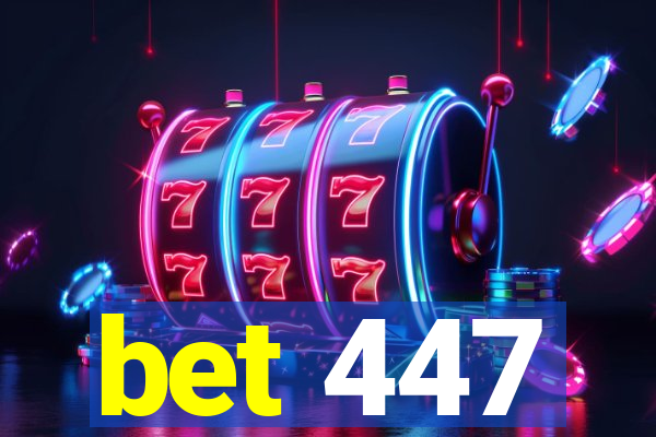 bet 447